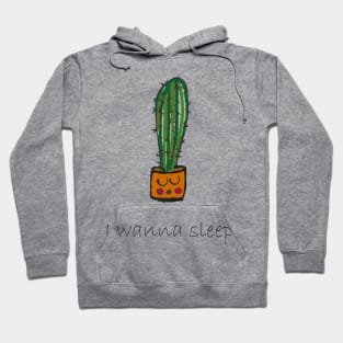 I wanna Sleep Hoodie